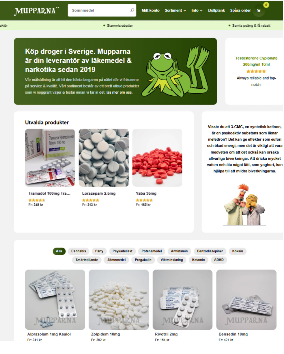 Mupparna. Drogförsäljning