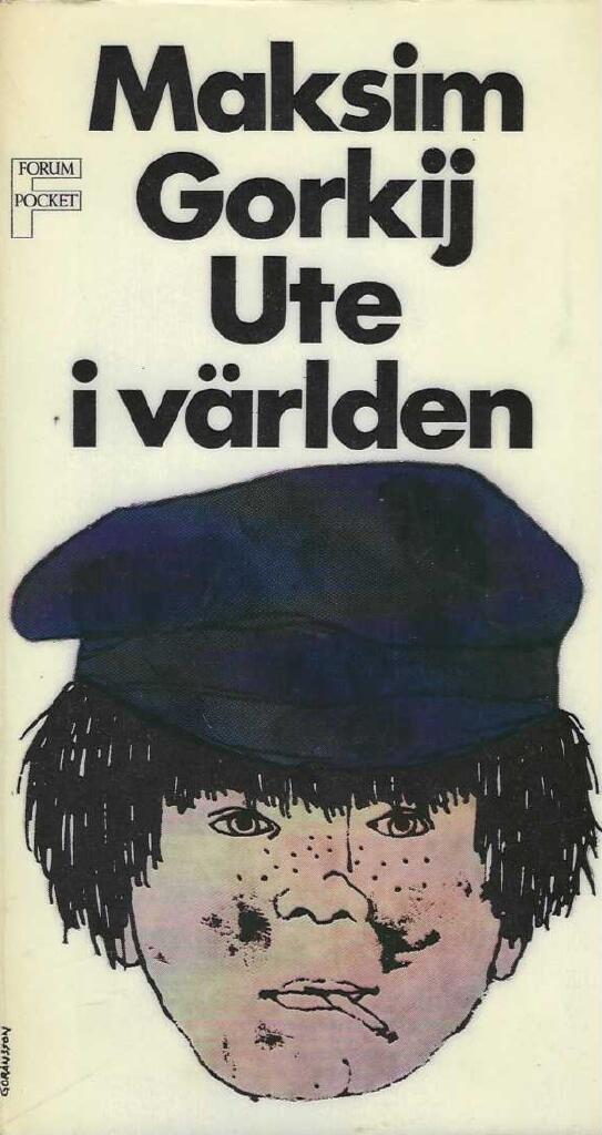 Ute i världen. Maksim Gorkij.
