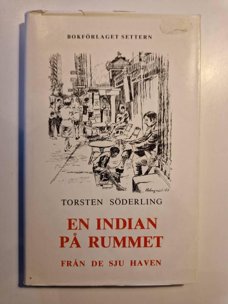 En indian på rummet.  Torsten Söderling.